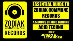 | 4.5 HOURS MIND BENDING ACID TECHNO | Essential Guide To Zodiak Commune Records (2025)
